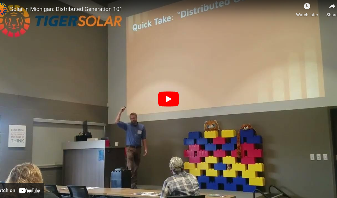 Solar in Michigan:  Distributed Generation 101